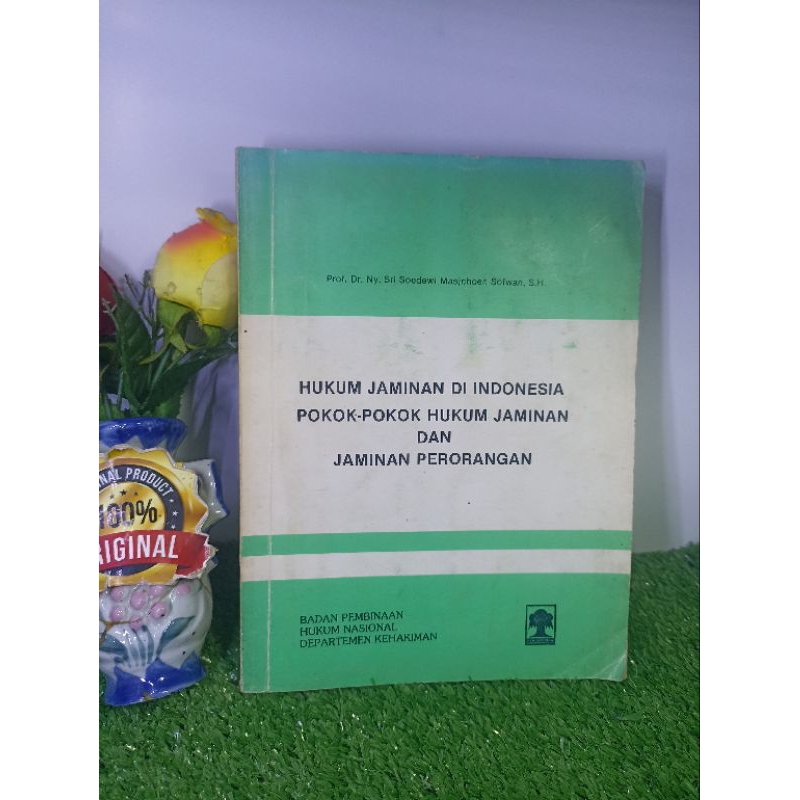 Original hukum jaminan di indonesia pokok-pokok hukum jaminan dan jaminan perorangan