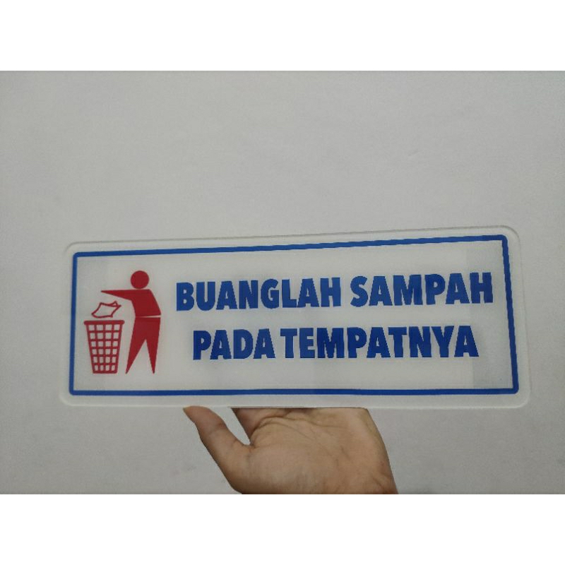 

Akrilik sign board BUANGLAH SAMPAH PADA TEMPATNYA / Petunjuk akrilik / acrylic