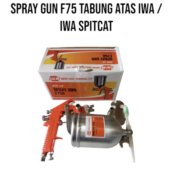 IWA SAGOLA Spray Gun F75G Stainless | Semprotan Cat Minyak F75 G Tabung Atas