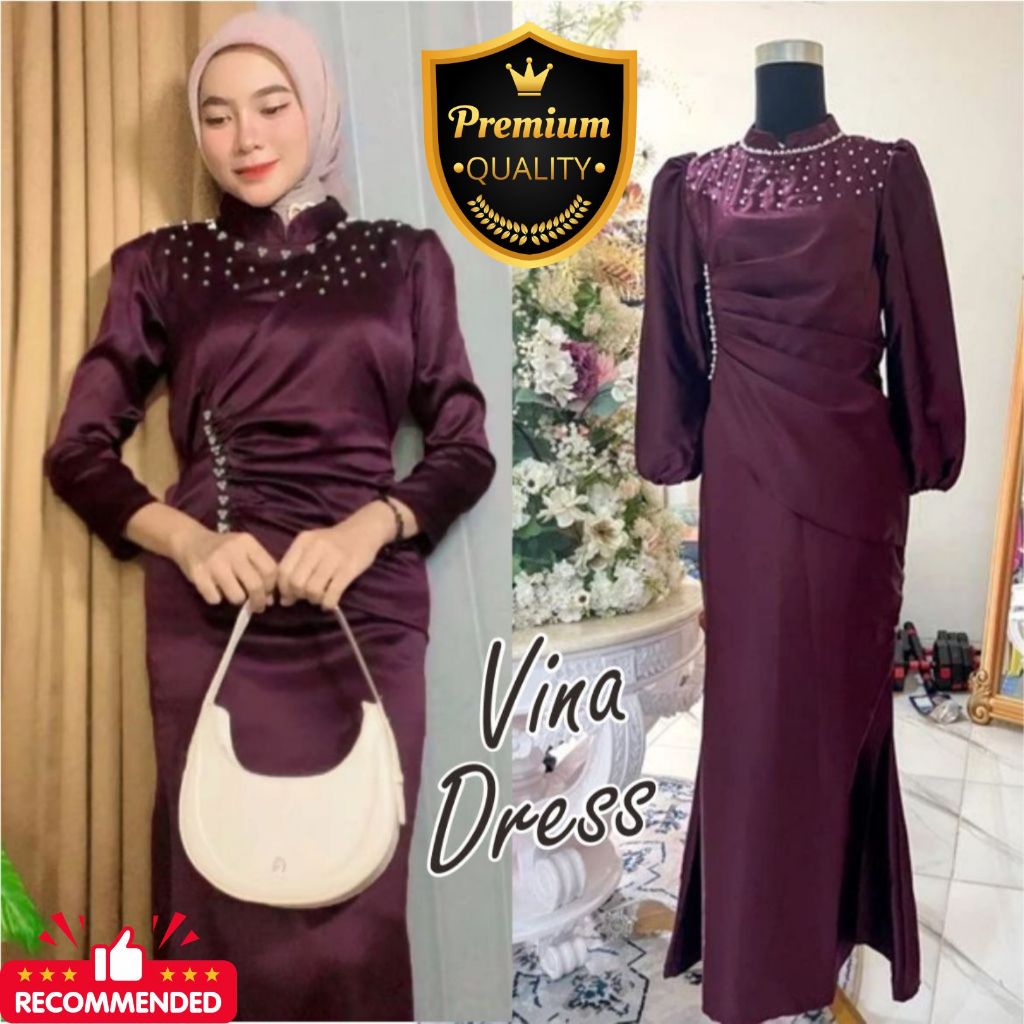 amillionstore -VINA DRESS KONDANGAN VIRAL GAUN PESTA MODERN SATIN SILK PREMIUM BAJU MUSLIM WANITA KE