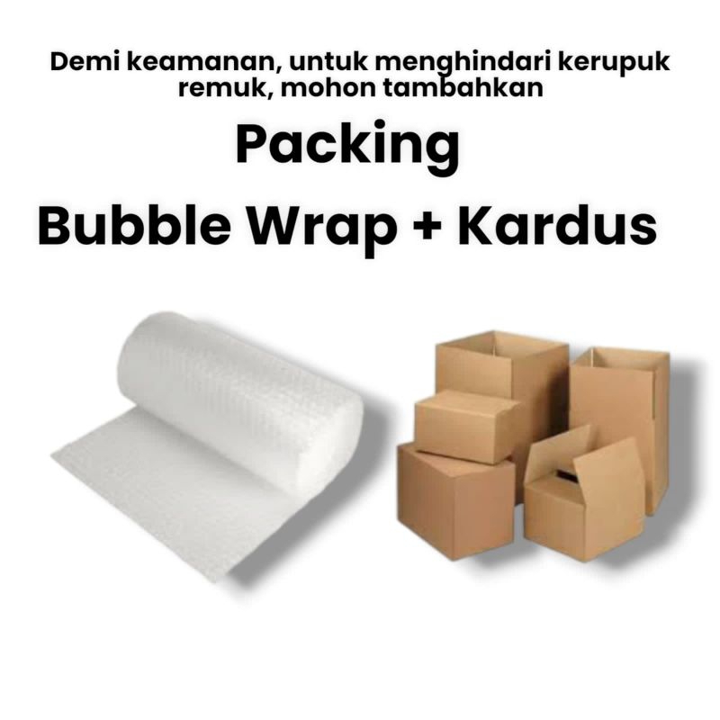 

Packing Bubble Wrap + Kardus