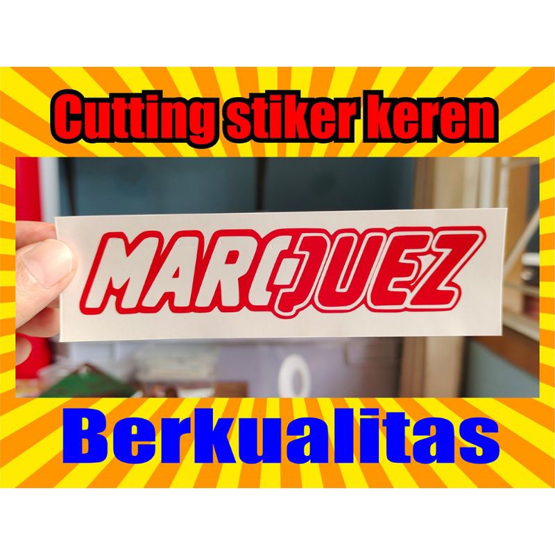 stiker cutting Marquez sticker keren