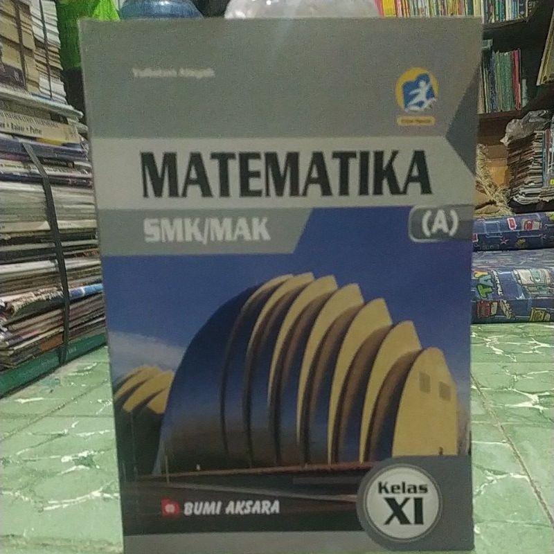 

MATEMATIKA SMK MAK KELAS XI