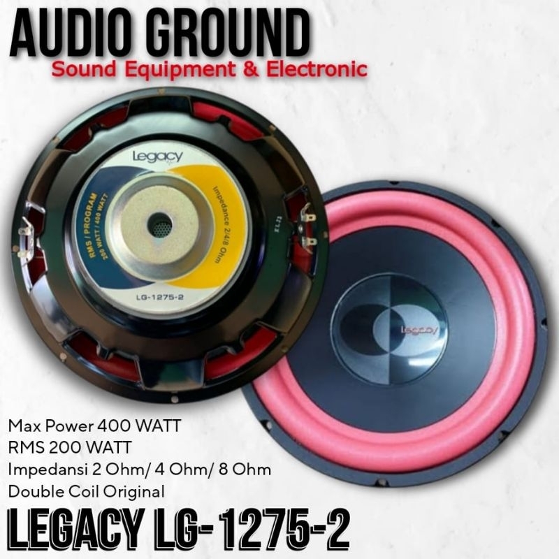 SPEAKER KOMPONEN 12 INCH LEGACY LG-1275-2 ORI