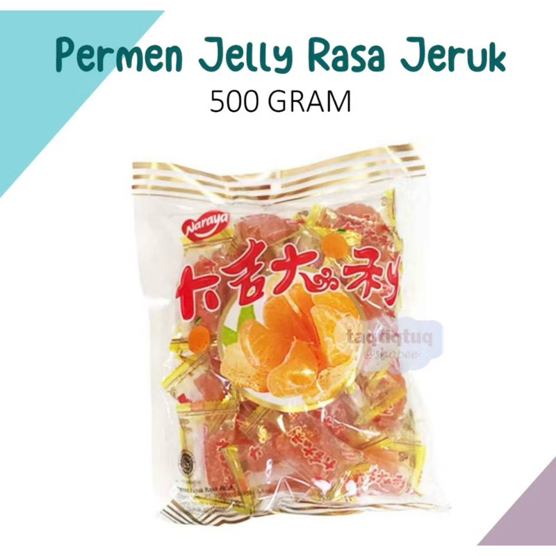 

Naraya Permen Jelly Jeruk Mandarin Orange Candy 500gr Halal BPOM Manisan Jely Rasa Jeruk