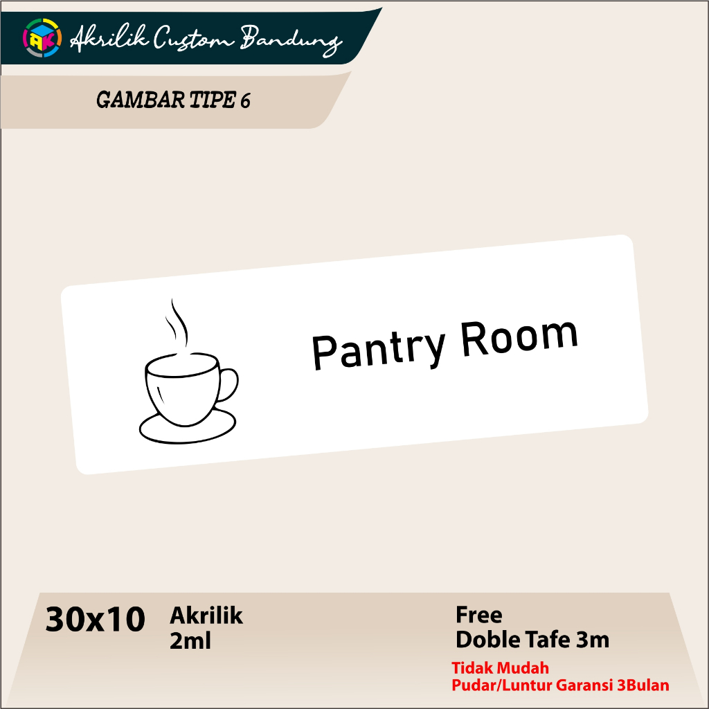 

Akrilik Pantry TIPE 6 Acrilyc custom signage