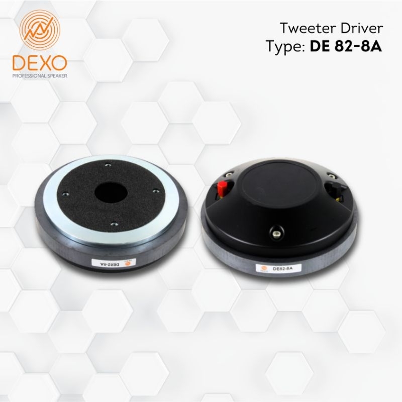 Tweter Driver DEXO DE 82 8A