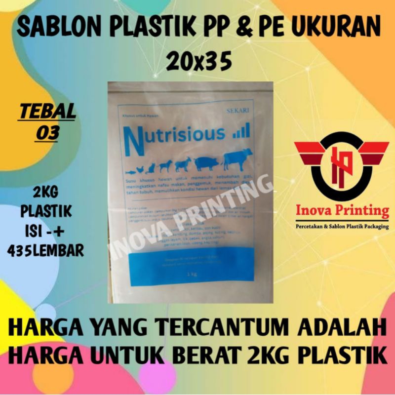 Sablon plastik PE/PP kemasan 20x35 cm untuk Snack atau Frozen harga per 2kg