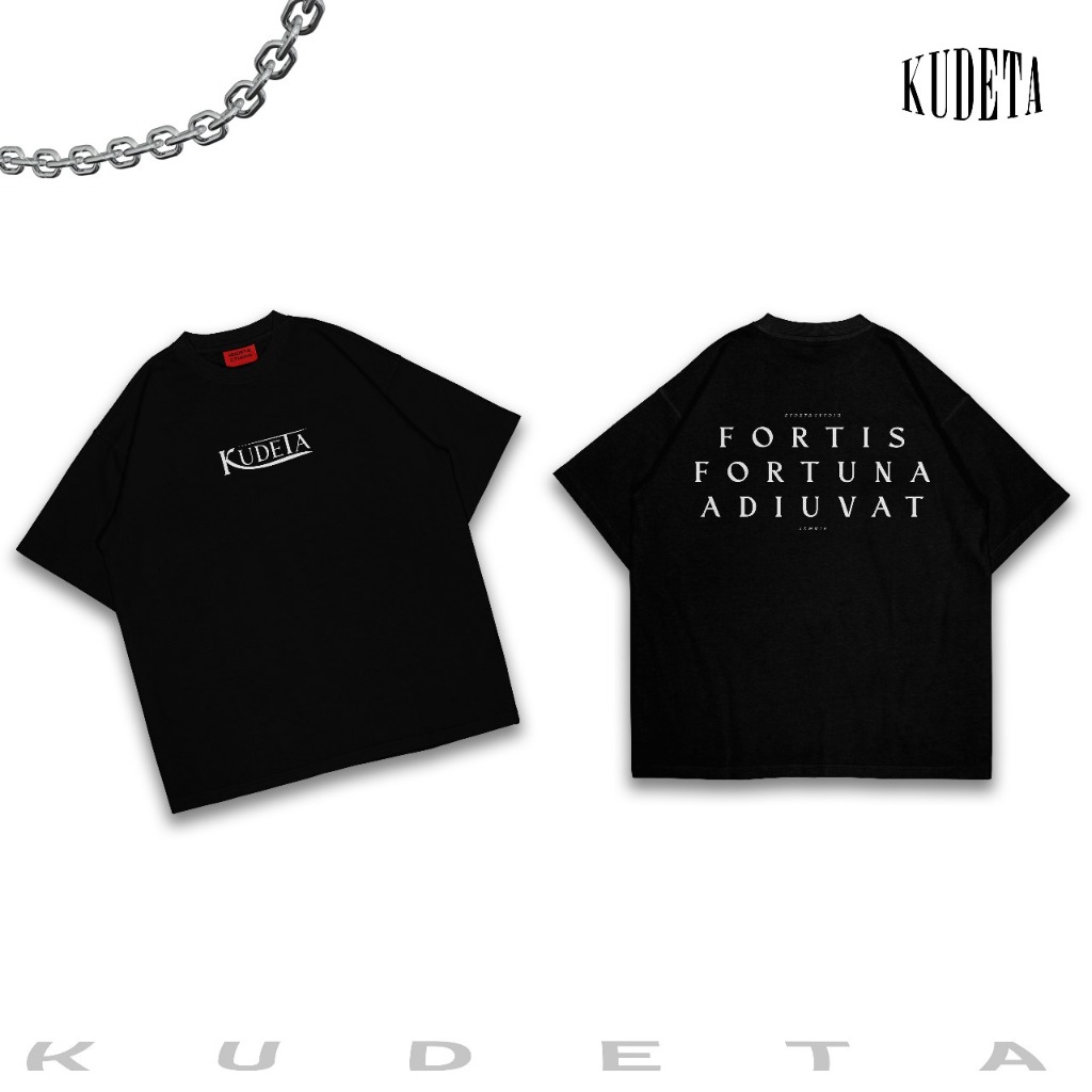 Kudeta Kaos Oversized Tshirt Fortis Fortuna Yunani Kuno Font