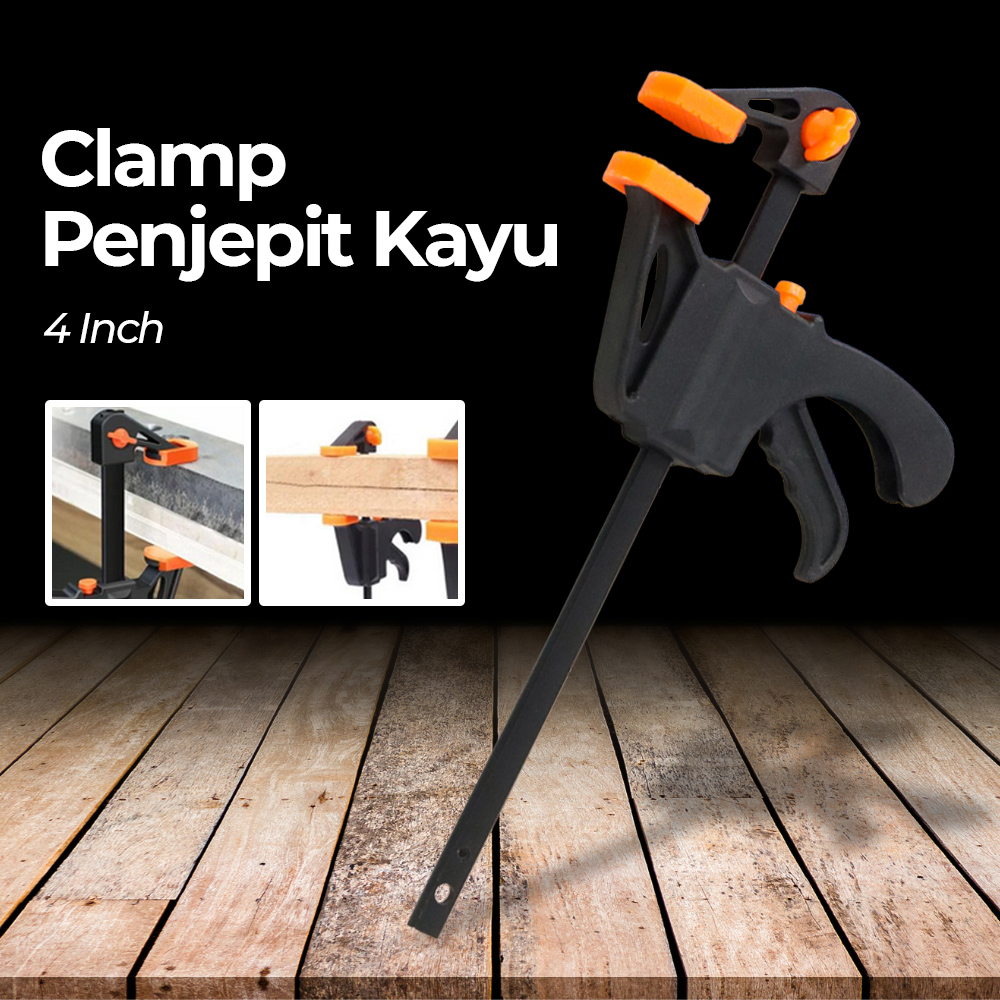 Penjepit Kayu Clamp Speed Squeeze Ratcheting Clamp Penjepit Kayu 4 Inch