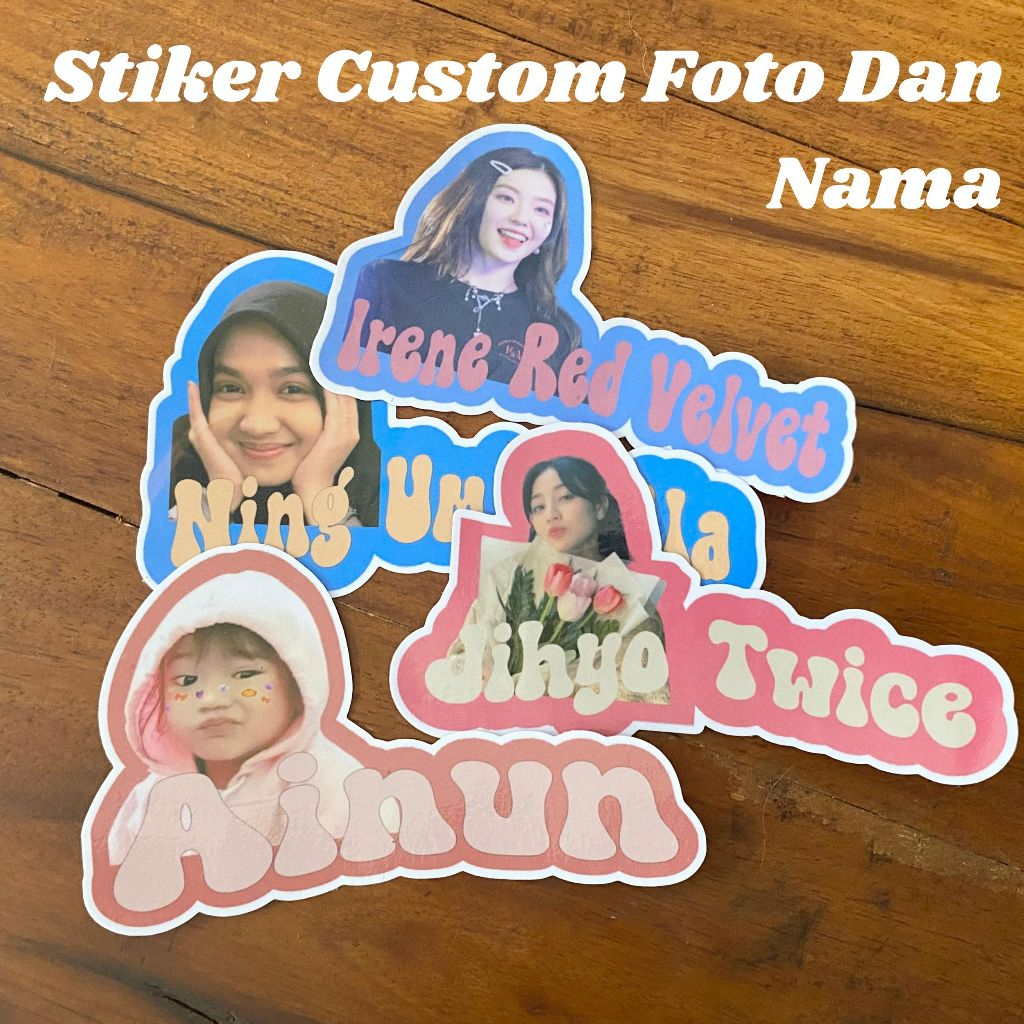 

Stiker Foto Wajah dan Tulisan Nama Custom Bisa COD