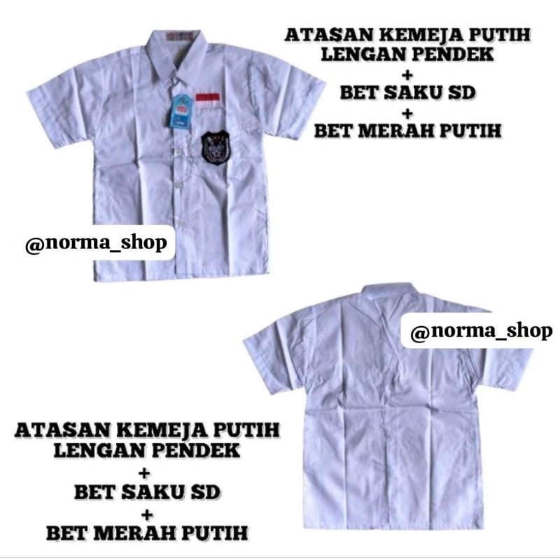 ATASAN SERAGAM KEMEJA PUTIH LENGAN PENDEK + BET SAKU SD + BET MERAH PUTIH