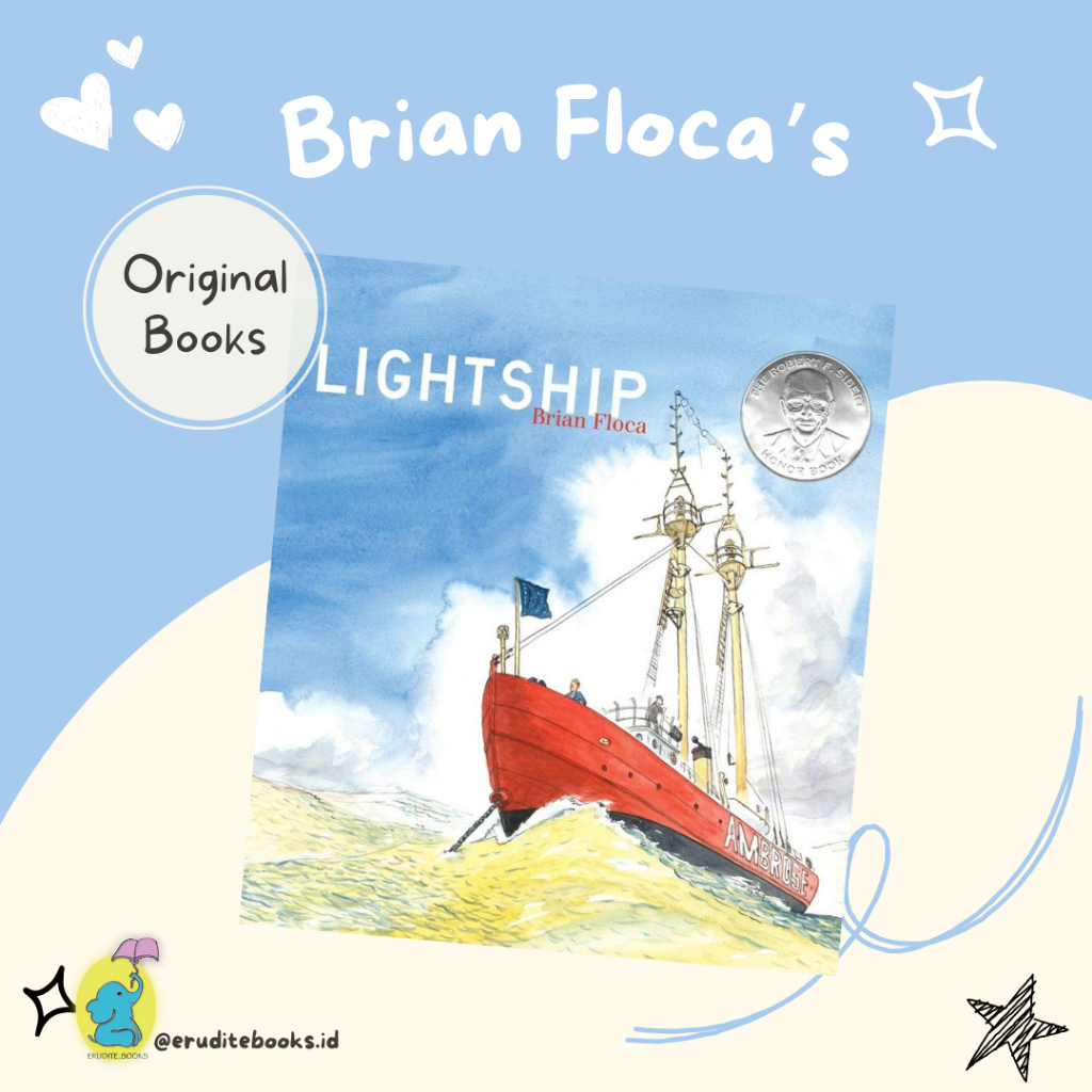 [EB] Lightship by Brian Floca
