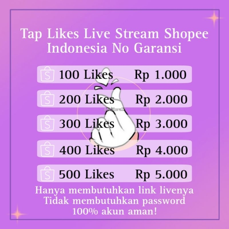 Tap Likes Live Stream Shopi Indonesia No Garansi
