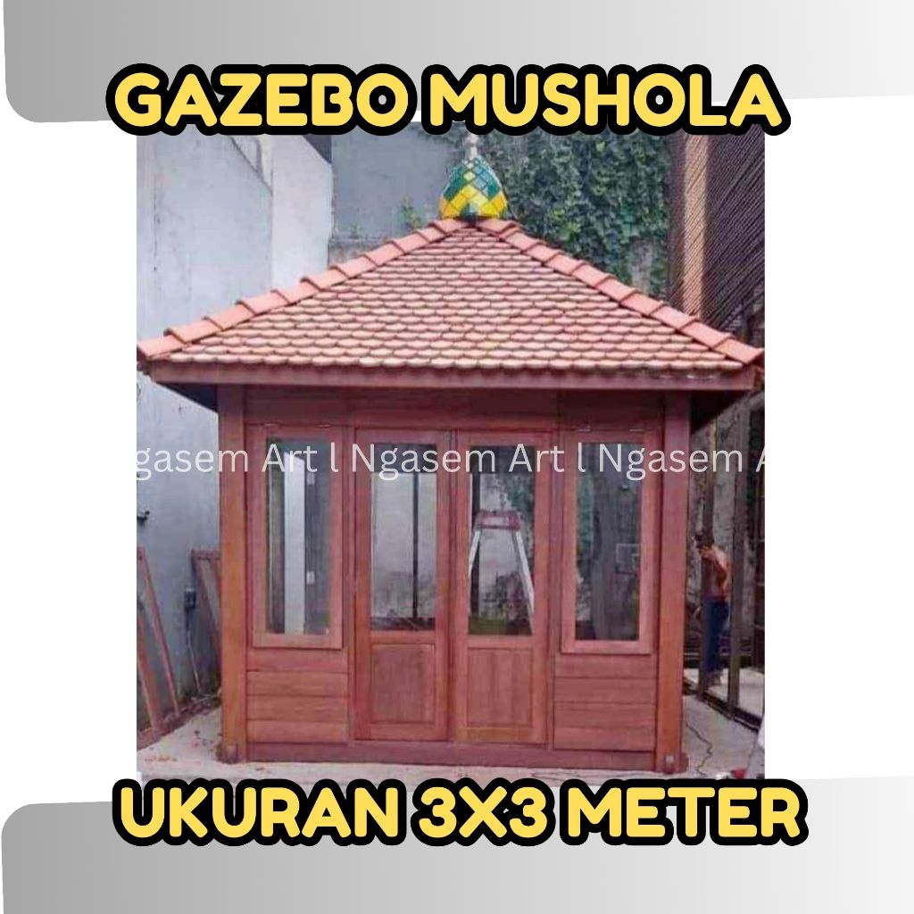 GASEBO MUSOLAH 3X3 M l JUAL GAZEBO MUSHOLA KAYU MAHONI