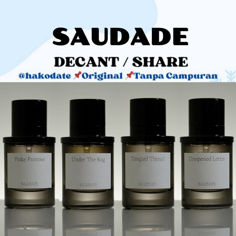 Decant Share Saudade Parfum Unopened Letter Tangled Thread Under The Rug Pinky Promise