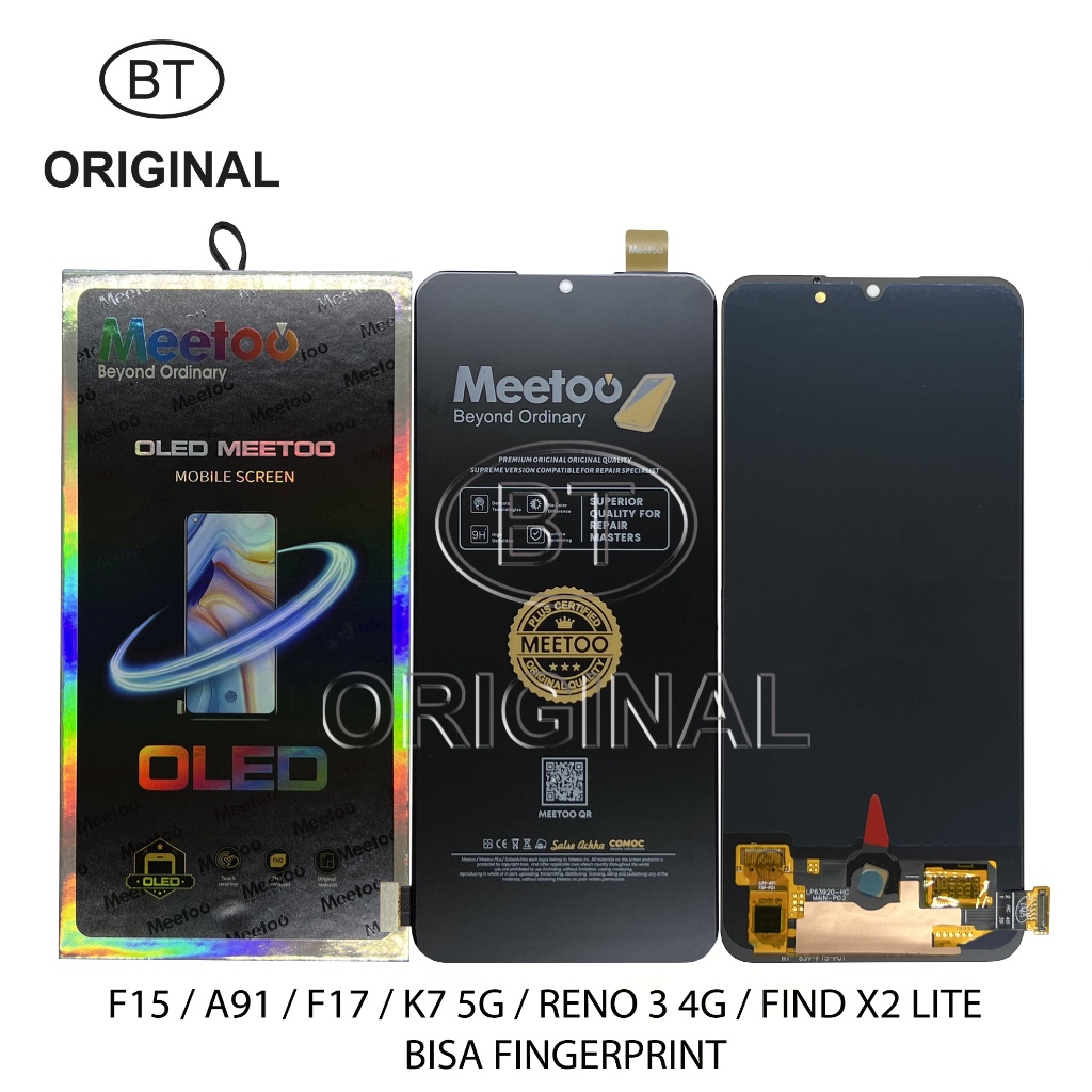 LCD OPPO F15 - A91 - F17 - K7 5G - FIND X2 LITE - RENO 3 4G FINGERPRINT ON - OLED MEETOO
