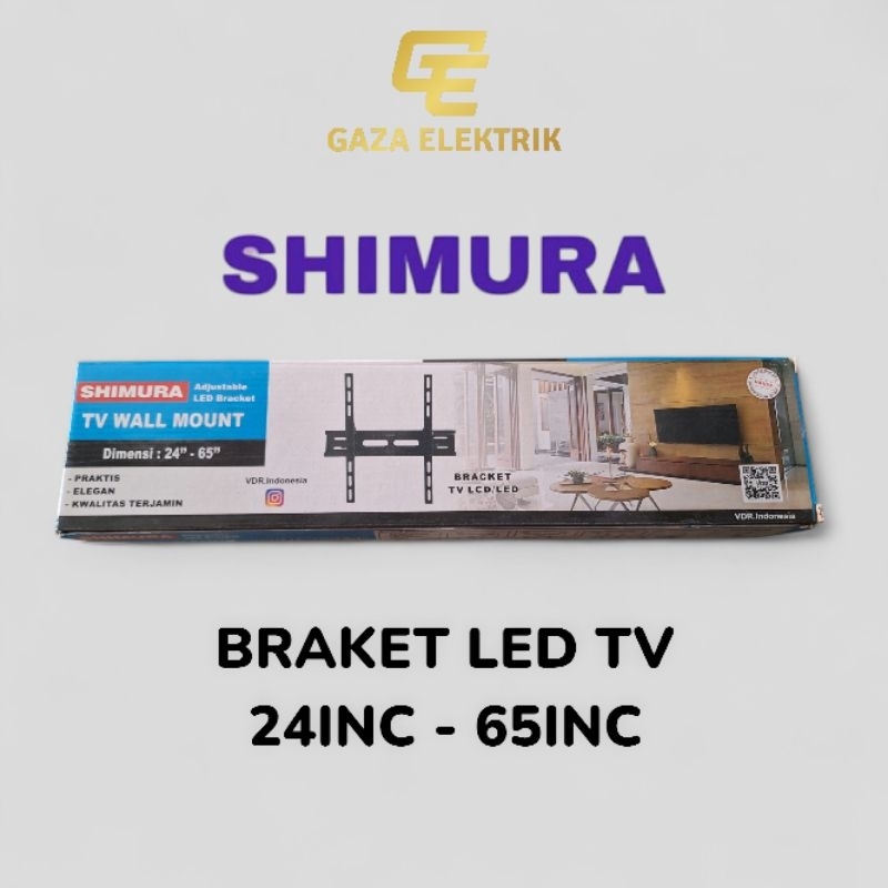 Bracket tv LED Shimura 24inc - 65inc