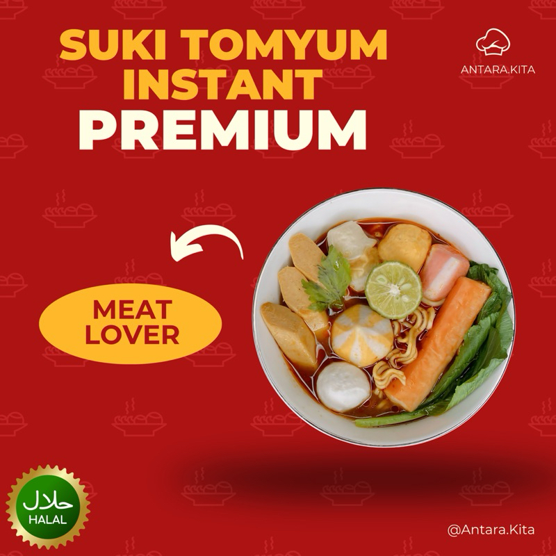 

SUKI TOMYAM PREMIUM SIAP MASAK - MEAT LOVER