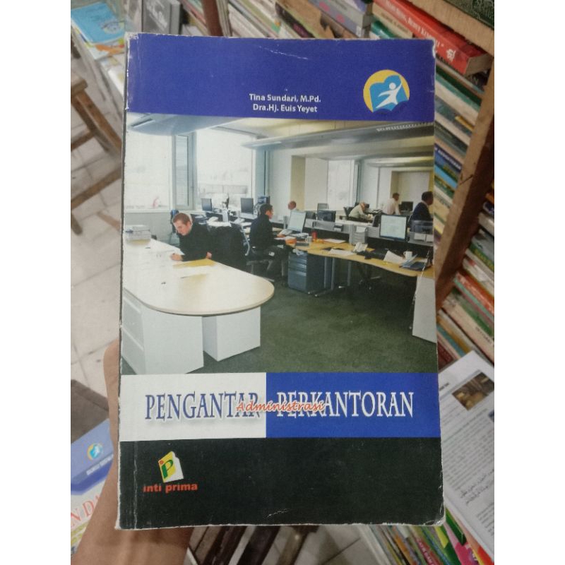 Pengantar Administrasi Perkantoran.