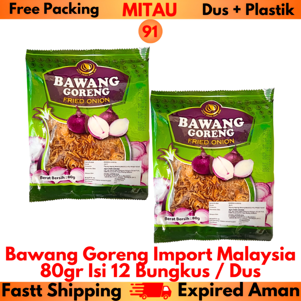 

Bawang Goreng Import Malaysia 80Gr Isi 12 Bks / Dus