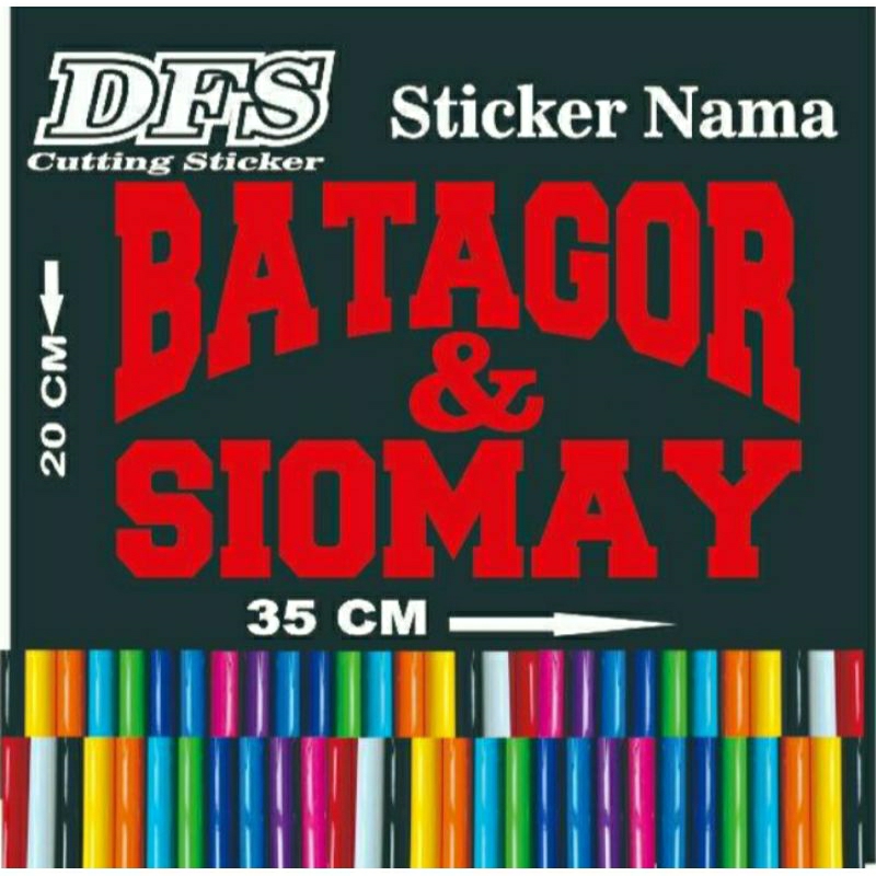 

sticker cutting tulisan batagor dan siomay ukuran 20x35 cm
