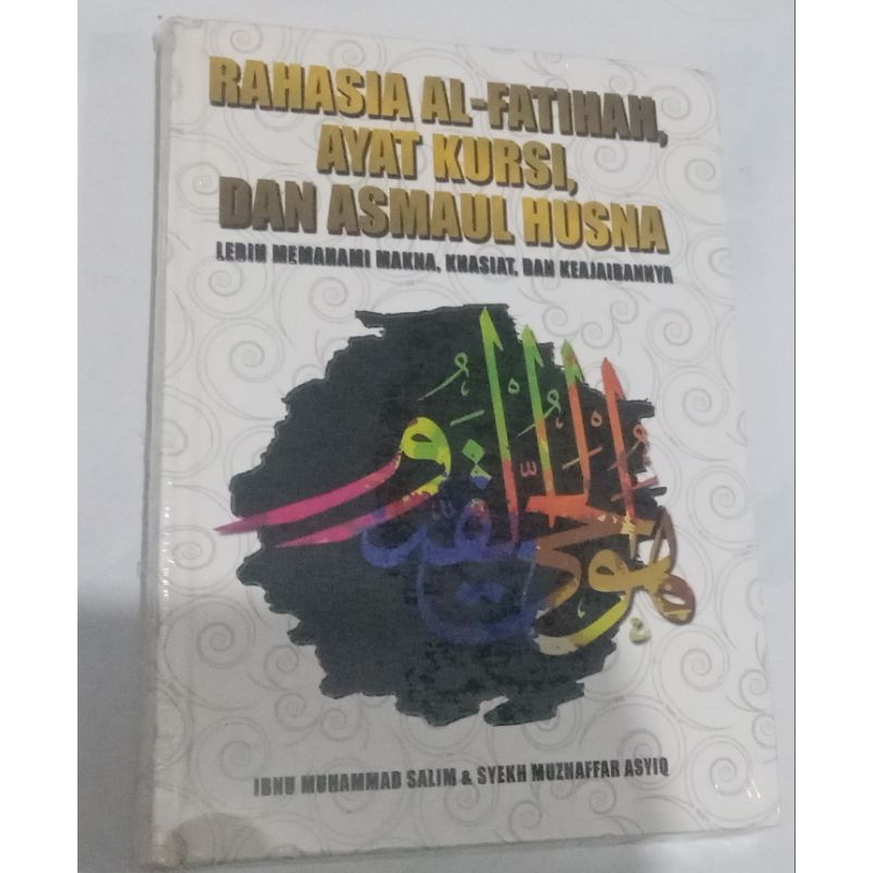Rahasia Al-Fatihah Ayatu Kursi dan Asmaul Husna