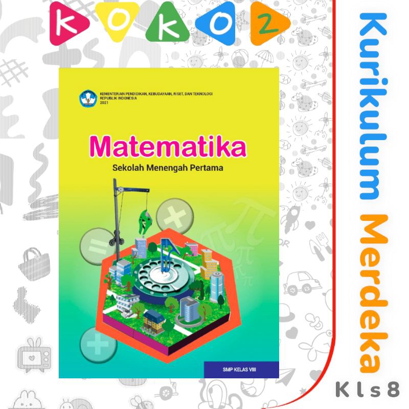 BUKU PAKET MATEMATIKA KELAS 8 SMP KURIKULUM MERDEKA