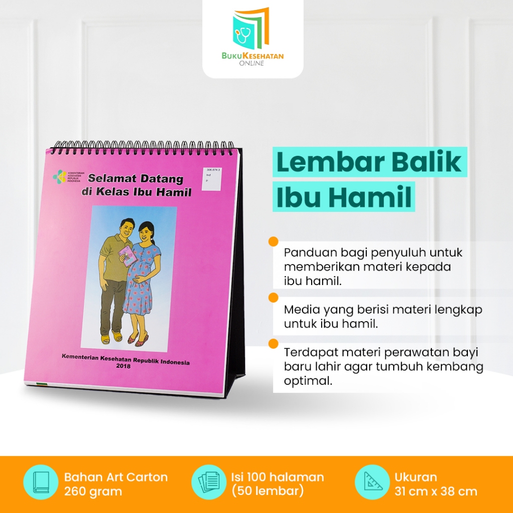LEMBAR BALIK KELAS IBU HAMIL / FLIP CHART PENYULUHAN IBU HAMIL
