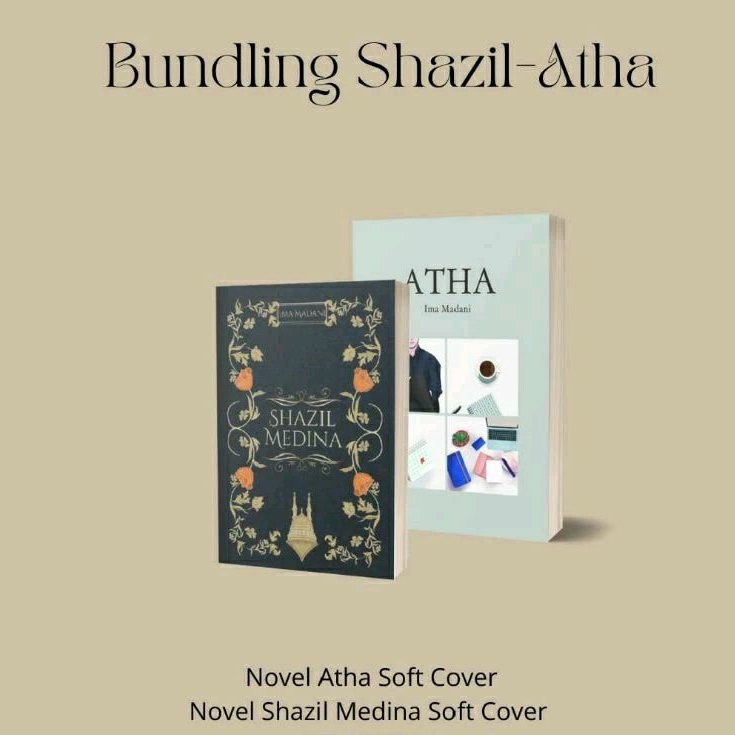 [BISA COD] Novel Shazil Medina - Atha - Shaf - Ima Madani (Amimomile)