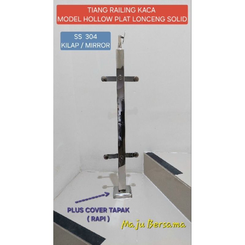 TIANG RAILING KACA LONCENG SOLID PREMIUM SS 304 TANGGA KACA STAINLESS STEEL HOLLOW 4X4 PLUS COVER