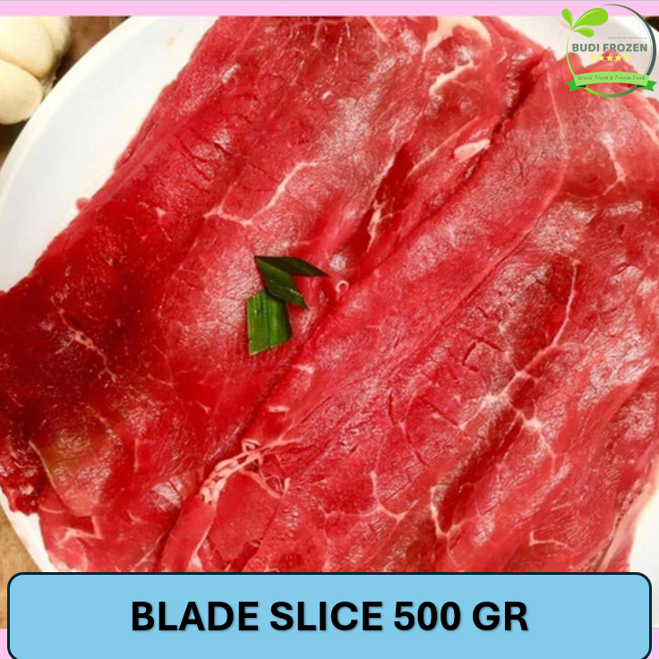 

DAGING BLADE SLICE / BEEF BLADE SLICE / DAGING SLICE TANPA LEMAK 500 GR
