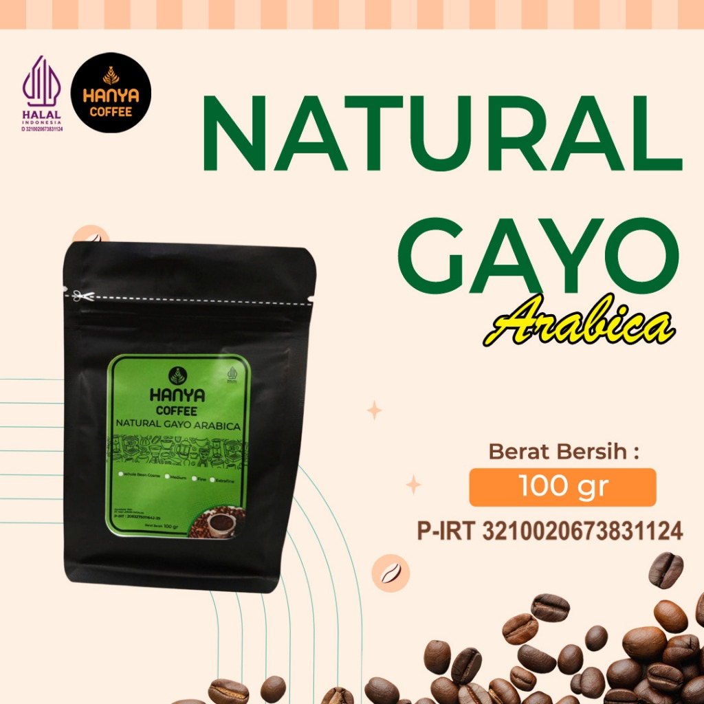 

Arabika Aceh Gayo Natural Process Authentic & Speciality 100 gram - Hanya Coffee