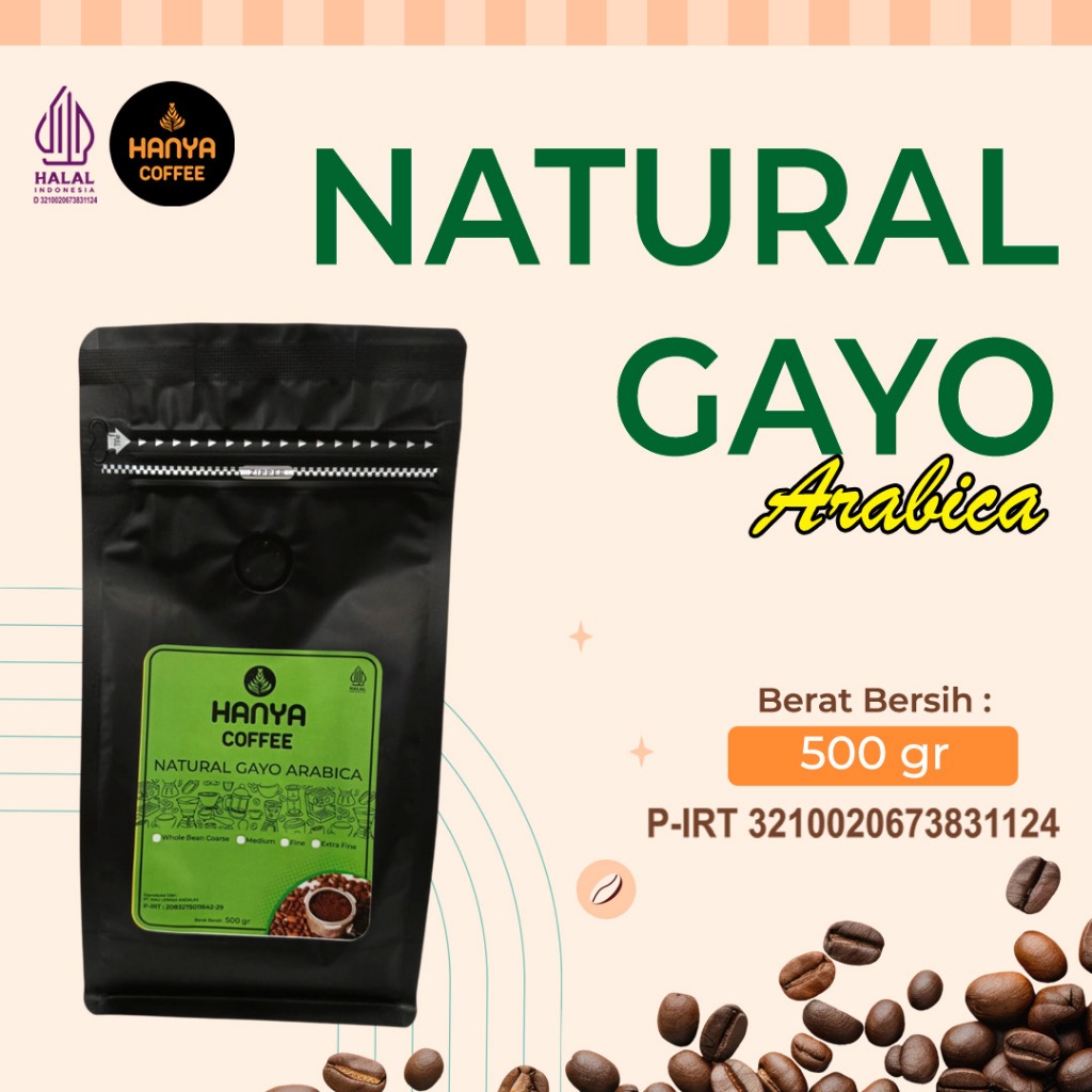

Arabika Aceh Gayo Natural Process Authentic & Speciality 500 gram - Hanya Coffee