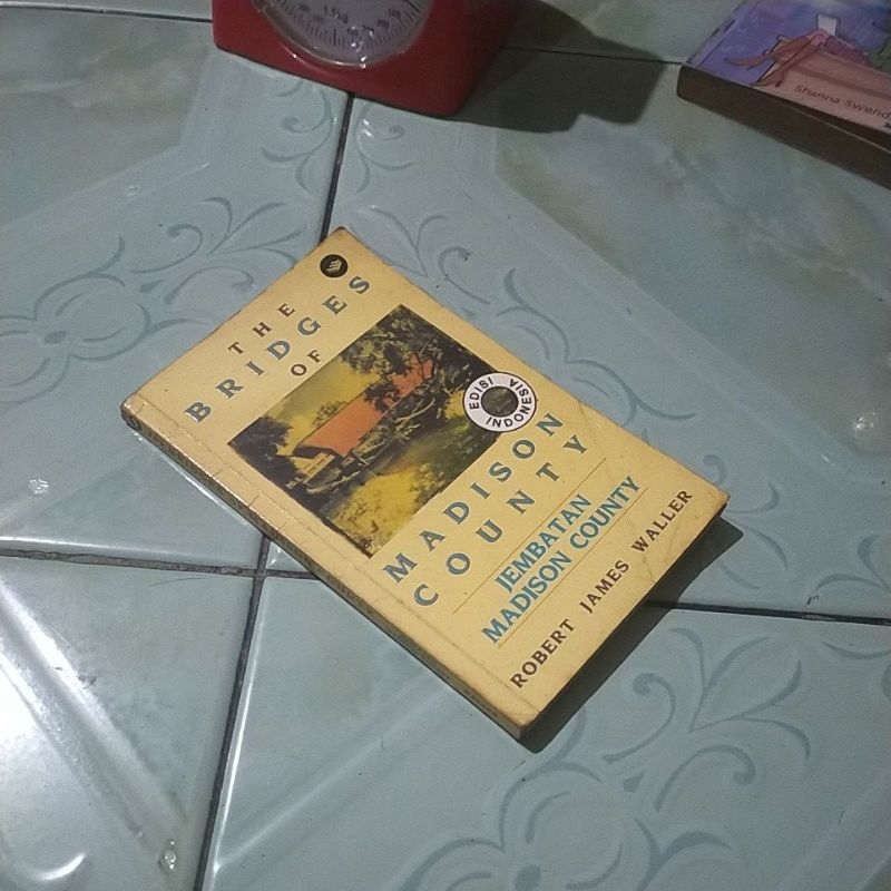 buku THE BRIDGES OF MADISON COUNTY jembatan Madison county