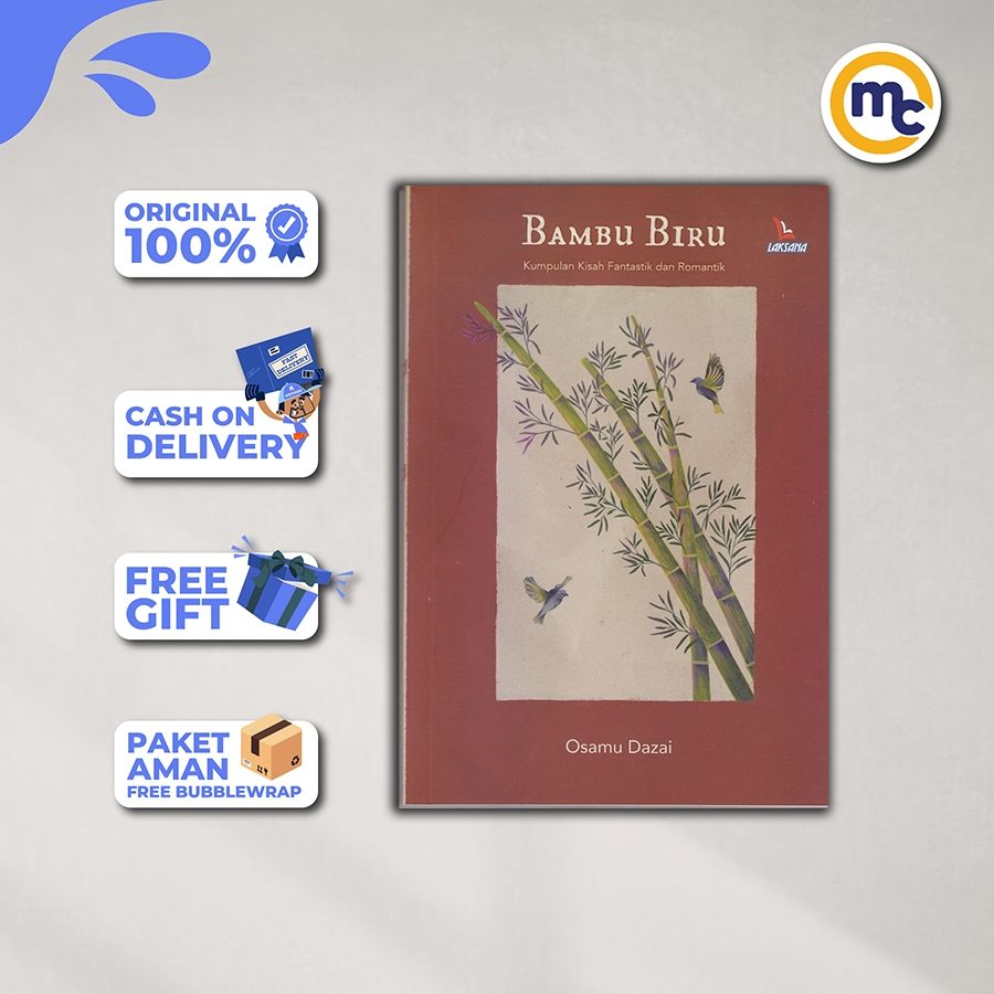 BAMBU BIRU; KUMPULAN KISAH FANTASTIK DAN ROMANTIK
