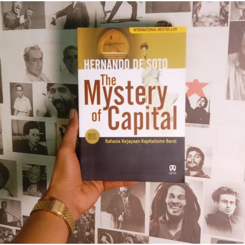 The Mystery of Capital: Rahasia Kejayaan Kapitalisme Barat | Hernanda de Soto | Budaya Pasar: Masyar