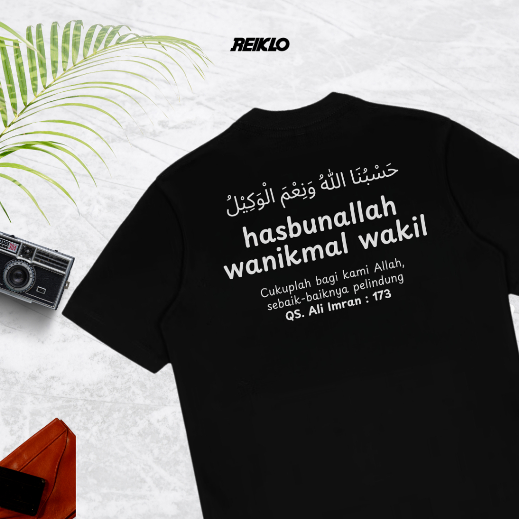 Kaos Kata Reiklo hasbunallah wanikmal wakil ayat quran dakwah islam muslim Premium pria Wanita Unise