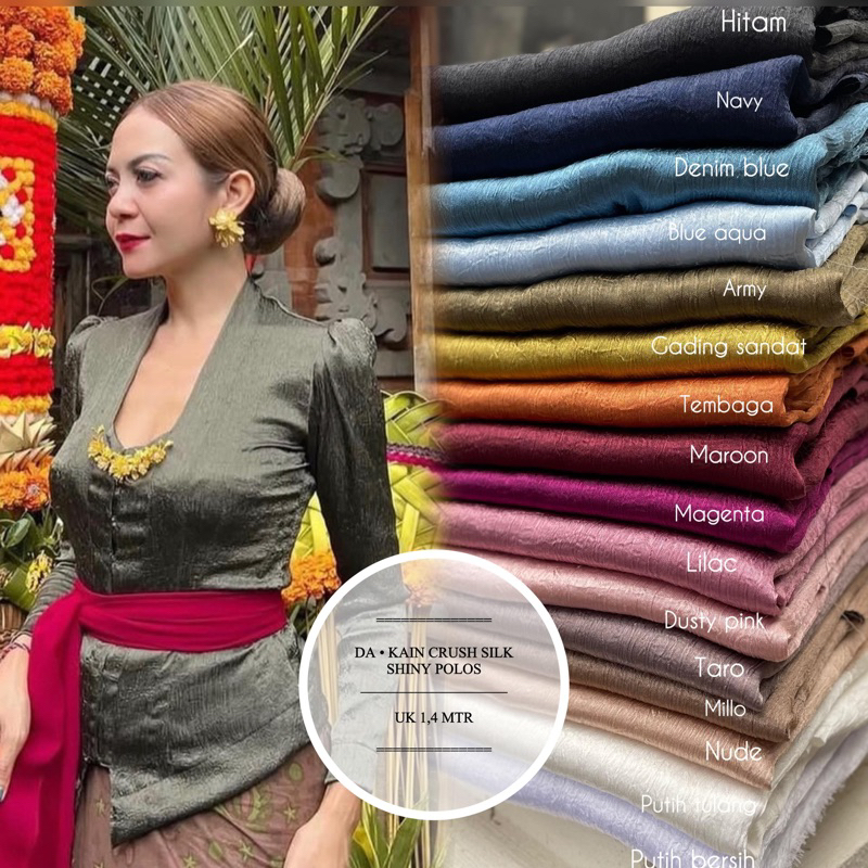 DEWIBUSANA ||  KAIN KEBAYA CRUSH SILK | ROSE | JASMINE | SERUNI | VINCA