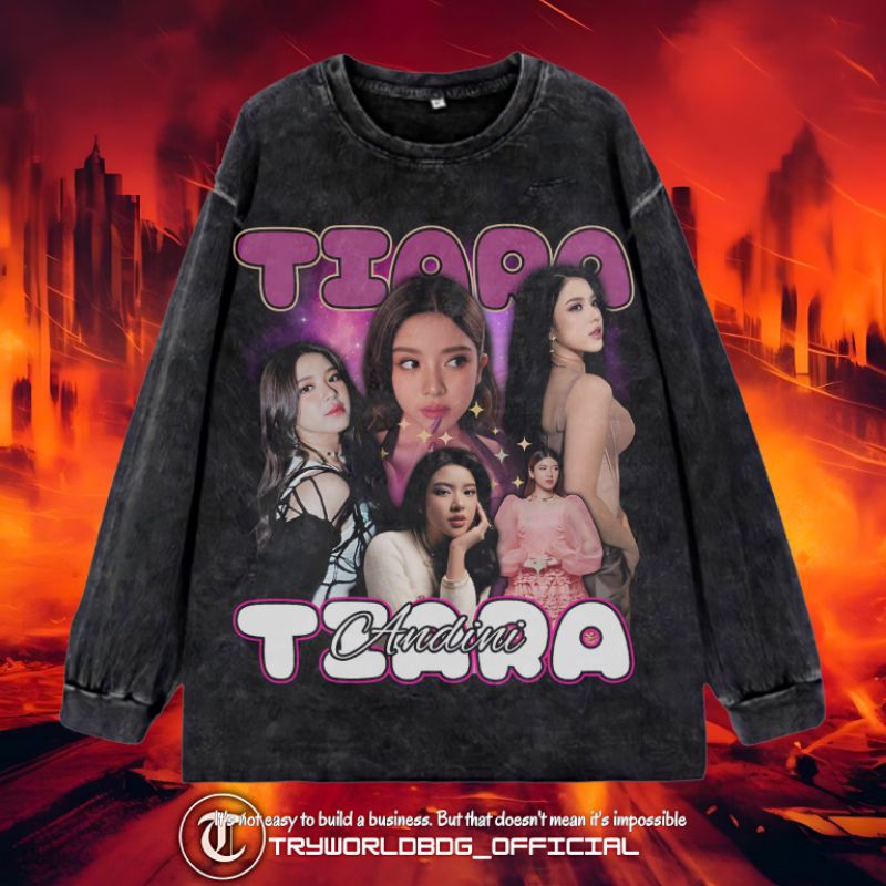 TRYWORLDBDG OFFICIAL "TIARA ANDINI" LONGSLEEVE | KAOS OVERSIZED | KAOS WASHED | STONE WASH | OVERSIZ