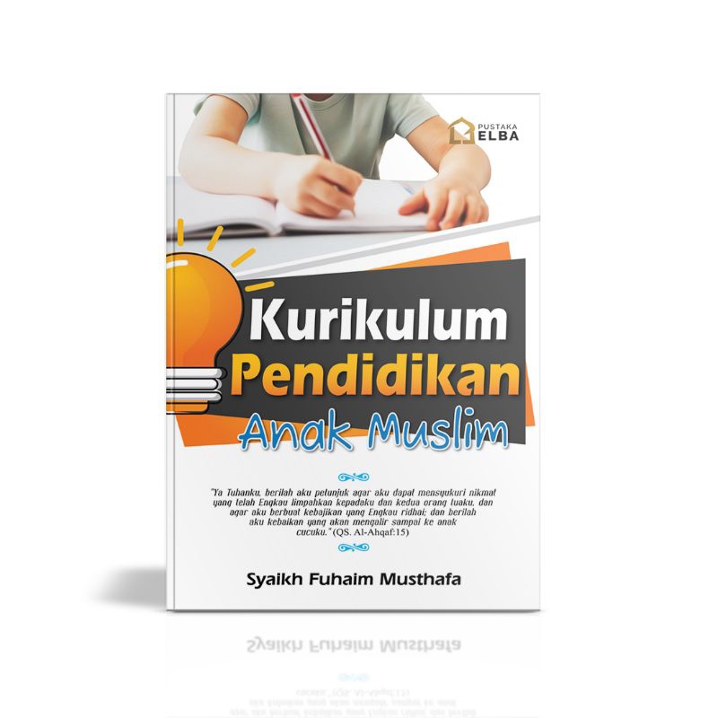 Buku Kurikulum Pendidikan Anak Muslim