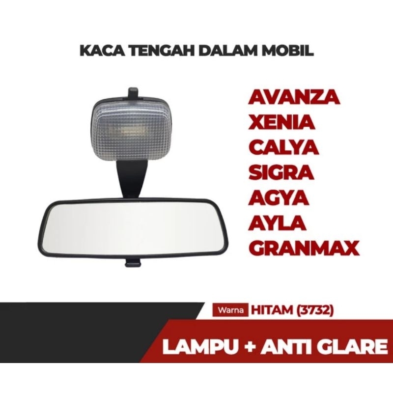 spion tengah mobil Avanza Xenia Sigra calya