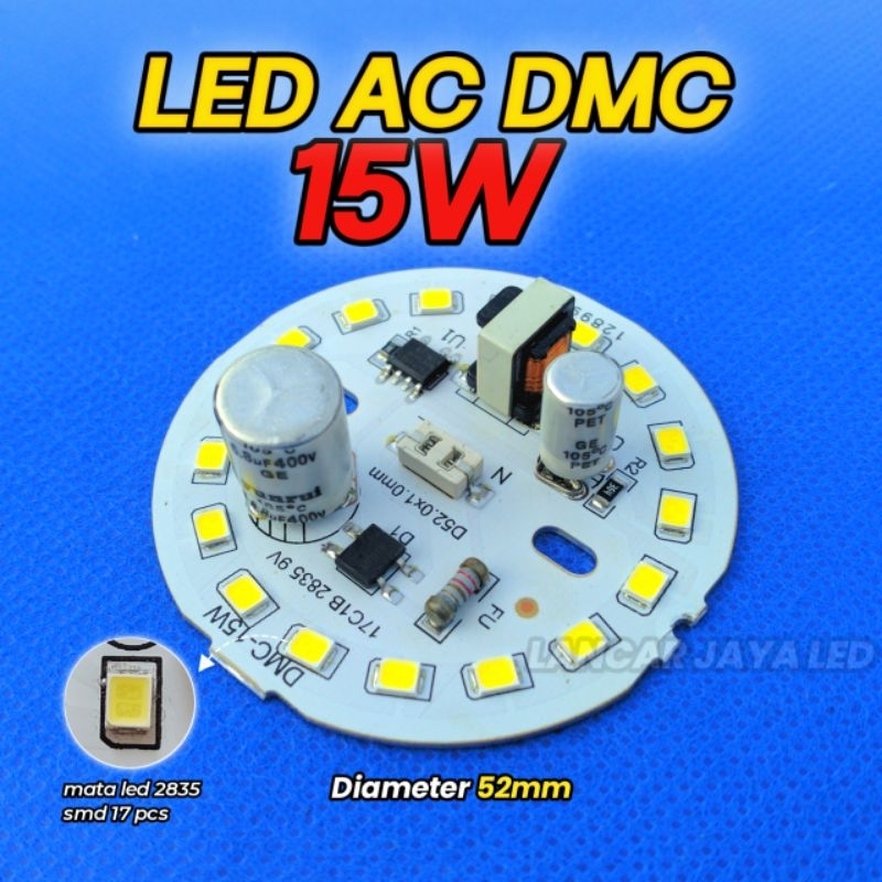 PCB LED AC (DMC) 15 Watt ~Lancar Jaya Led~
