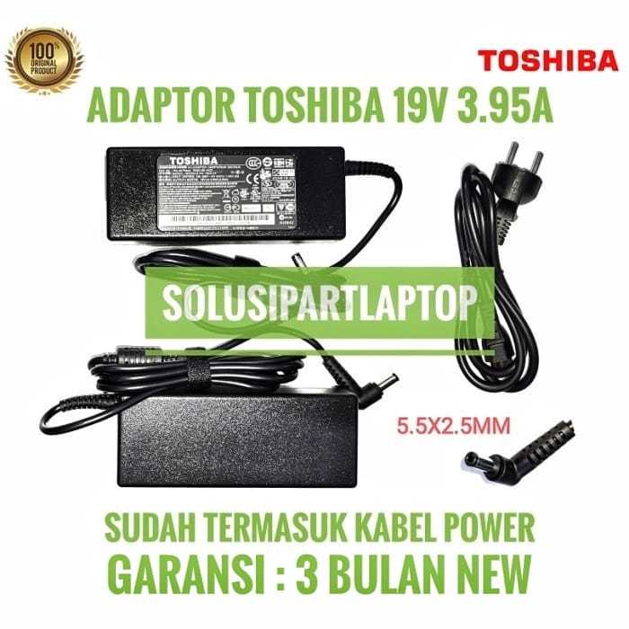 ORIGINAL Adaptor charger casan toshiba A100 A150 A300 L300 19V 3,95A 19V 3.95A 19V3,95A ORI
