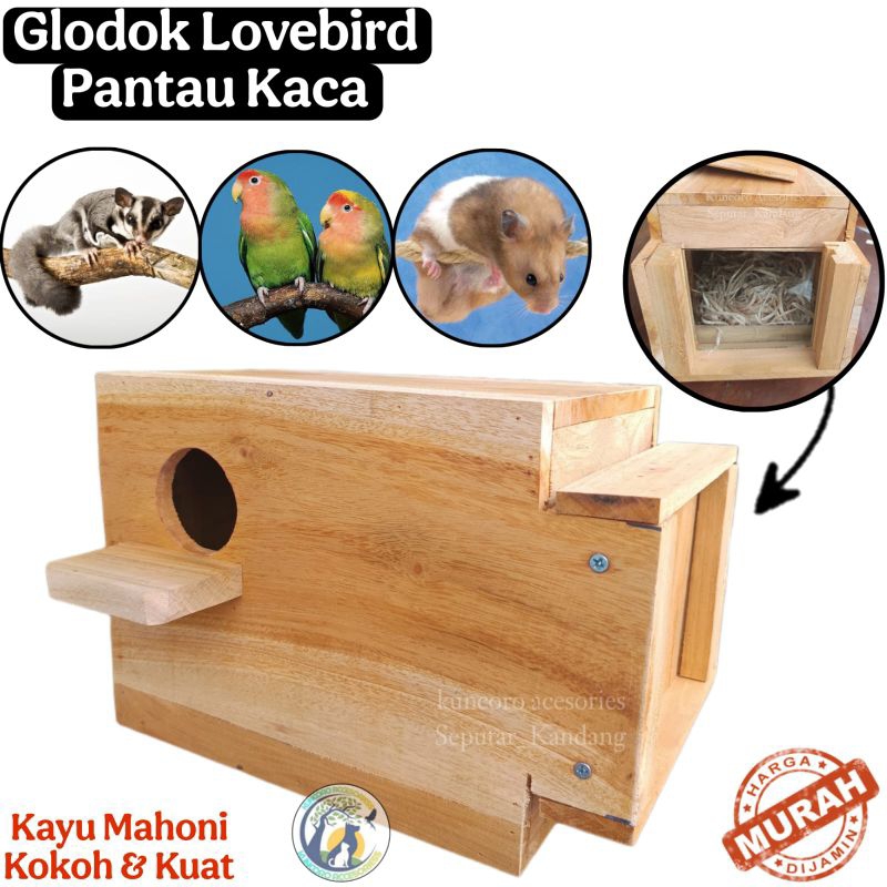 GLODOKAN KACA SARANG TEMPAT TERNAK BURUNG LOVEBIRD Free gratis Sarang