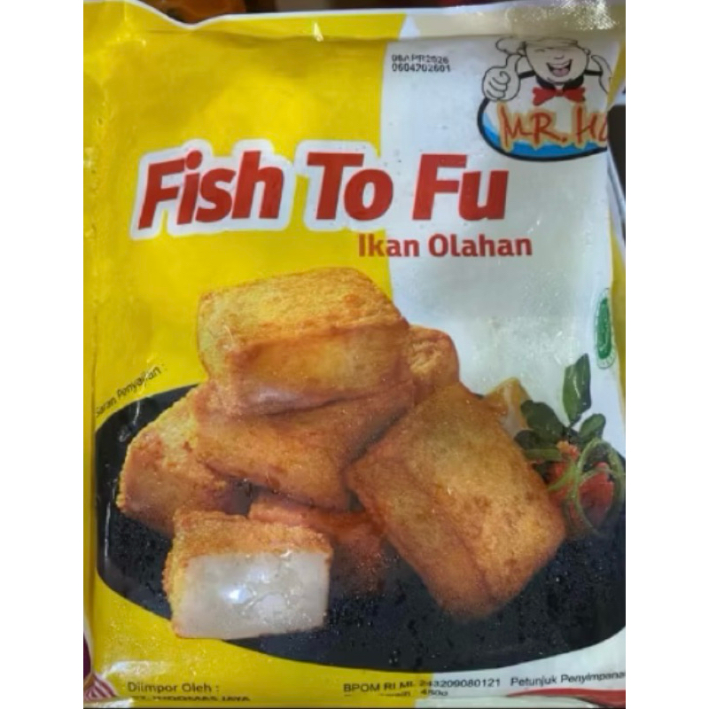 

FISH TOFU MR HOO