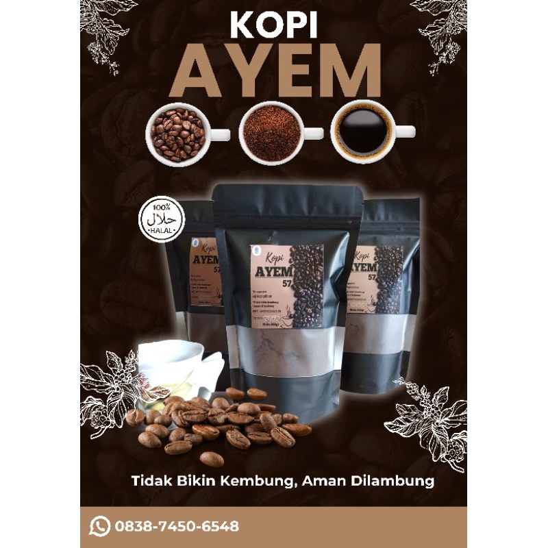 

Kopi Ayem 57 (5kg)