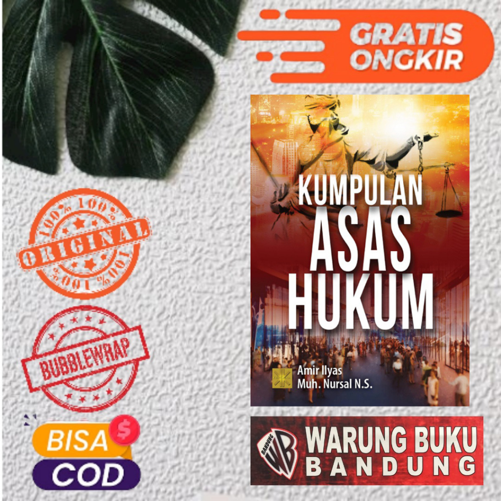 BUKU KUMPULAN ASAS HUKUM - Amir Ilyas