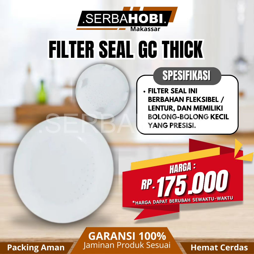 Filter Seal GC Thick Tebal / Spare Part Rok Presso