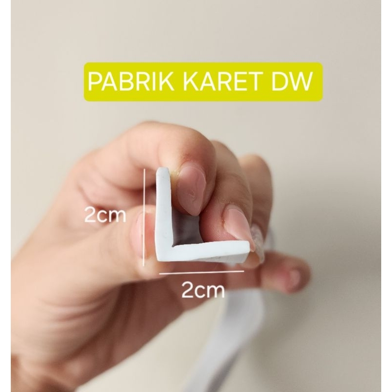 KARET LIST L 2CM KARET SIKU 2X2 CM PENGAMAN SUDUT METERAN - PABRIK KARET DW